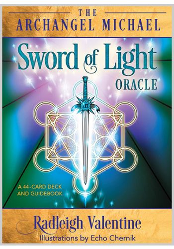 The Archangel Michael Sword of Light Oracle by Radleigh Valentine