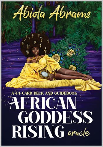 African Goddess Rising Pocket Oracle by Abiola Abrams